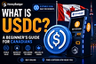 What Is USDC? A Beginner's Guide for Canadians